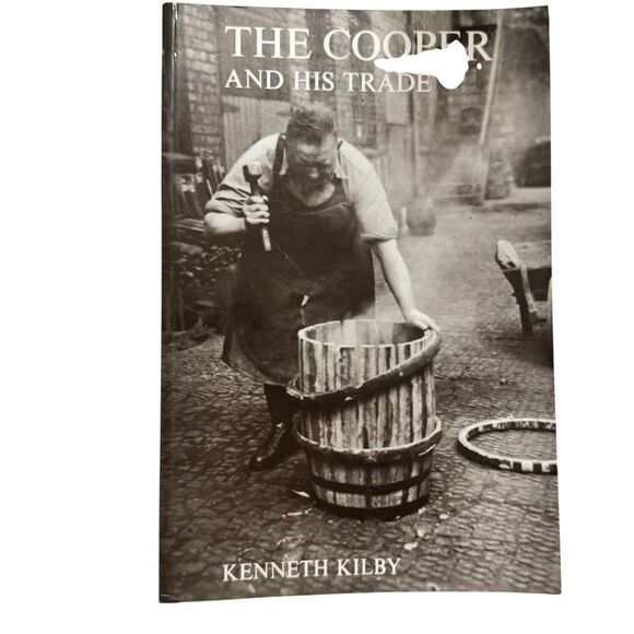 The Cooper and His Trade by Kenneth Kilby (1989, Paperback) - Picture 1 of 7